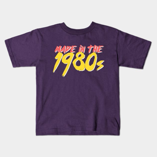 Made in the 1980s /// Retro Birthday Gift Kids T-Shirt by DankFutura